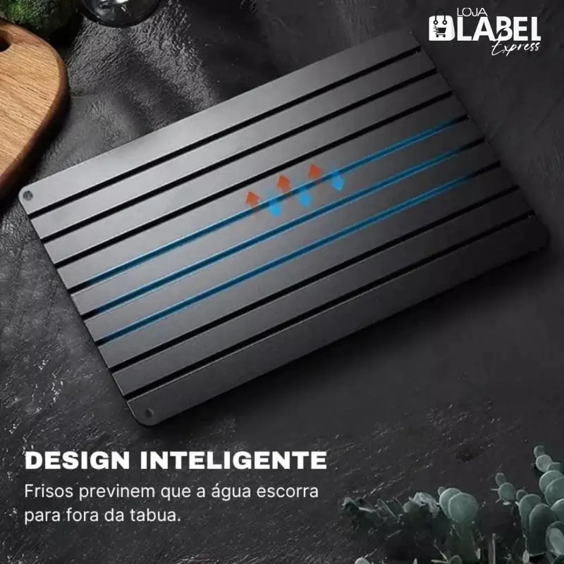 Tábua de Descongelamento Rápido - LabelExpress